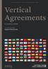 Vertical Agreements. Contributing editor Stephen Kinsella OBE. In 34 jurisdictions worldwide