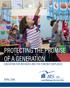 PROTECTING THE PROMISE OF A GENERATION EDUCATION FOR REFUGEES AND THE FORCIBLY DISPLACED