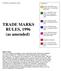 TRADE MARKS RULES, 1996 (as amended)