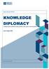 KNOWLEDGE DIPLOMACY DISCUSSION PAPER. Jane Knight PHD. A bridge linking international higher education and research with international relations.