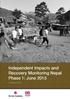 Independent Impacts and Recovery Monitoring Nepal Phase 1: June 2015