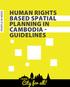PEOPLE IN NEED. Human Rights Based Spatial Planning in Cambodia - guidelines