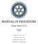 MANUAL OF PROCEDURE. Rotary District Fourth Revision 5/2/2009. Original Text July 1, First Revision July 1, 1986