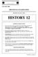 PROVINCIAL EXAMINATION MINISTRY OF EDUCATION HISTORY 12 GENERAL INSTRUCTIONS