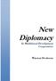 New Diplomacy. In Multilateral Development Cooperation* Winston Dookeran