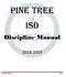 PINE TREE ISD. Discipline Manual. Discipline Manual Page 1