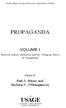 SAGE LIBRARY OF MILITARY AND STRATEGIC STUDIES PROPAGANDA VOLUME I. Historical Origins, Definitions and the Changing Nature of Propaganda.