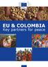 EU & COLOMBIA. Key partners for peace