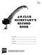 4-H CLUB SECRETARY S RECORD BOOK