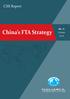 CIIS Report. China s FTA Strategy. No. 11 October China s FTA Strategy