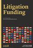 Litigation Funding. Contributing editors Steven Friel and Jonathan Barnes. Law Business Research 2017