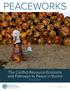 The Conflict Resource Economy and Pathways to Peace in Burma. Kevin M. Woods. Making Peace Possible