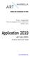 Application 2019 ART GALLERIES. Deadline: March 22 nd July 3 August 2019 Palacio de Congresos, Ferias y Exposiciones Marbella, Spain