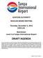 AVIATION AUTHORITY REGULAR BOARD MEETING. Thursday, December 3, :00 A.M. Boardroom Level 3 at Tampa International Airport DRAFT AGENDA
