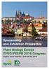 Information on the Congress. Plant Biology Europe EPSO/FESPB 2016 Congress Prague, Czech Republic June 26 30, 2016