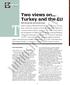 Two views on Turkey and the EU