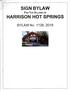 SIGN BYLAW. FoR THE VILLAGE of HARRISON HOT SPRINGS. BYLAW No. 1126, 2018