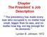 Chapter The President s Job Description