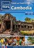 Travel and Teach in. Cambodia. TEFL Internships Any questions? Call: Visit:
