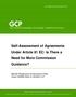 Self-Assessment of Agreements Under Article 81 EC: Is There a Need for More Commission Guidance?