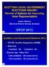 SCOTTISH LOCAL GOVERNMENT ELECTIONS INQUIRY Review of Options for Improving Voter Representation. James Gilmour Electoral Reform Society Scotland