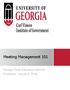Meeting Management 101. Georgia Clerks Education Institute Facilitator: Jawahn E. Ware