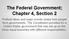 The Federal Government; Chapter 4, Section 2
