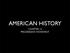 AMERICAN HISTORY CHAPTER 13 PROGRESSIVE MOVEMENT
