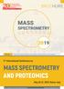 AND PROTEOMICS MASS SPECTROMETRY BROCHURE. 3rd International Conference on. May 20-21, 2019 Rome, Italy. Theme: OF EXCELLENCE IN INTERNATIONAL