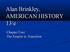 Alan Brinkley, AMERICAN HISTORY 13/e. Chapter Four: The Empire in Transition