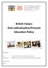 British Values Anti-radicalisation/Prevent Education Policy