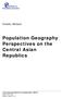 Population Geography Perspectives on the Central Asian Republics