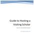 Guide to Hosting a Visiting Scholar