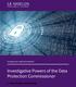 TECHNOLOGY AND DATA PRIVACY. Investigative Powers of the Data Protection Commissioner. by Peter Bolger, Jeanne Kelly