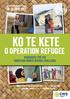 Ko te Kete. o Operation Refugee Resources for the Christian World Service Challenge