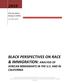 BLACK PERSPECTIVES ON RACE & IMMIGRATION: ANALYSIS OF AFRICAN IMMIGRANTS IN THE U.S. AND IN CALIFORNIA