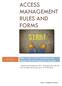 ACCESS MANAGEMENT RULES AND FORMS