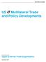 Multilateral Trade and Policy Developments