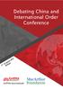 Debating China and International Order: Contending Perspectives on the Rise of China