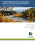 ENVIRONMENTAL RIGHTS IN ALBERTA: A RIGHT TO A HEALTHY ENVIRONMENT Module 5: Costs in Court and Regulatory Proceedings
