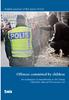 English summary of Brå report 2014:20. Offences committed by children. An evaluation of amendments to the Young Offenders (Special Provisions) Act