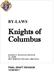 BY-LAWS. Knights of Columbus. DANIEL P. SULLIVAN COUNCIL No HOT SPRINGS VILLAGE, ARKANSAS