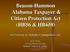 Beason-Hammon Alabama Taxpayer & Citizen Protection Act (HB56 & HB658) An Overview of Alabama s Immigration Law