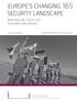 EUROPE S CHANGING SECURITY LANDSCAPE