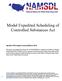 Model Expedited Scheduling of Controlled Substances Act