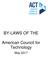 BY-LAWS OF THE. American Council for Technology