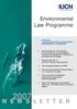NEWSLETTER. Environmental Law Programme FOCUS ON FUTURE DIRECTIONS OF MULTILATERAL ENVIRONMENTAL AGREEMENTS