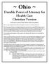 ~ Ohio ~ Durable Power of Attorney for Health Care Christian Version NOTICE TO ADULT EXECUTING THIS DOCUMENT