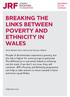 BREAKING THE LINKS BETWEEN POVERTY AND ETHNICITY IN WALES