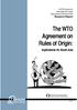The WTO Agreement on Rules of Origin: